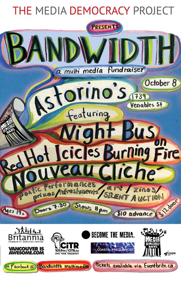 Bandwidth Multimedia Fundraiser Poster featuring Night Bus, Red Hot Icicles Burning on Fire, Nouveau Cliche, poetry, art, zines, prizes, silent auction